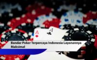 bandar poker terpercaya Indonesia
